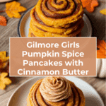Gilmore Girls Pumpkin Pancakes | Cinnamon Butter Recipe
