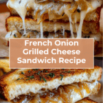 French Onion Grilled Cheese Sandwich Recipe