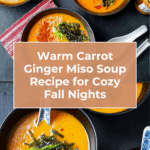 Carrot Ginger Miso Soup Recipe