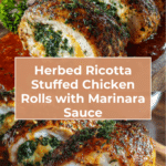 Herbed Ricotta Stuffed Chicken Rolls Recipe