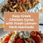 Greek Chicken Gyros with Lemon-Herb Marinade and Tzatziki Recipe
