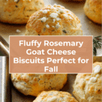 Rosemary Goat Cheese Biscuits Recipe
