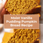 Vanilla pudding pumpkin bread Recipe