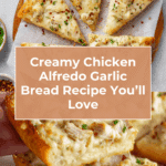 The Viral Chicken Alfredo Garlic Bread