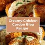 Deliciously Creamy Chicken Cordon Bleu Recipe
