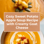 Sweet Potato And Apple Soup – A Delicious Treat To Try Recipe